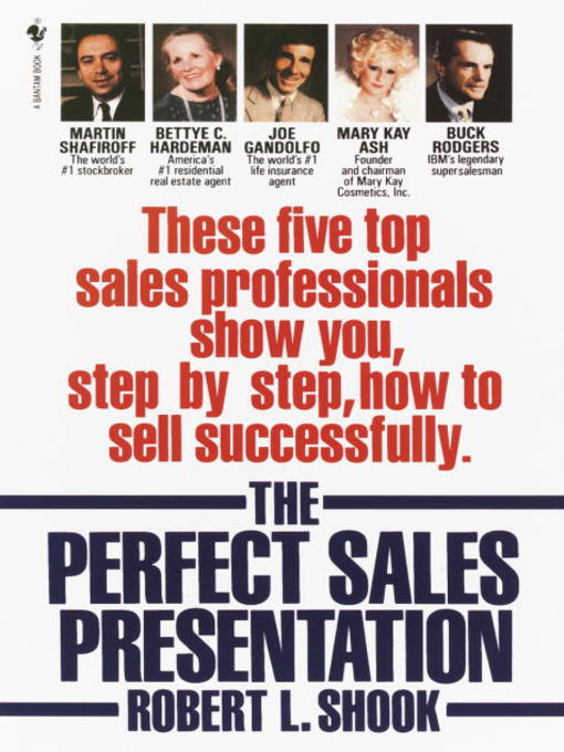 Title details for The Perfect Sales Presentation by Robert L. Shook - Available